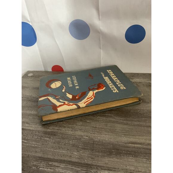 1953 Sparkplug of the Hornets By Stephen W. Meader - Picture 5 of 13